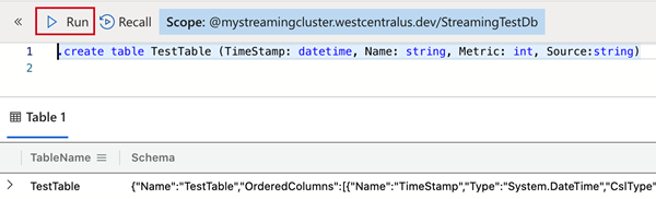 Create a table for streaming ingestion into Azure Data Explorer.