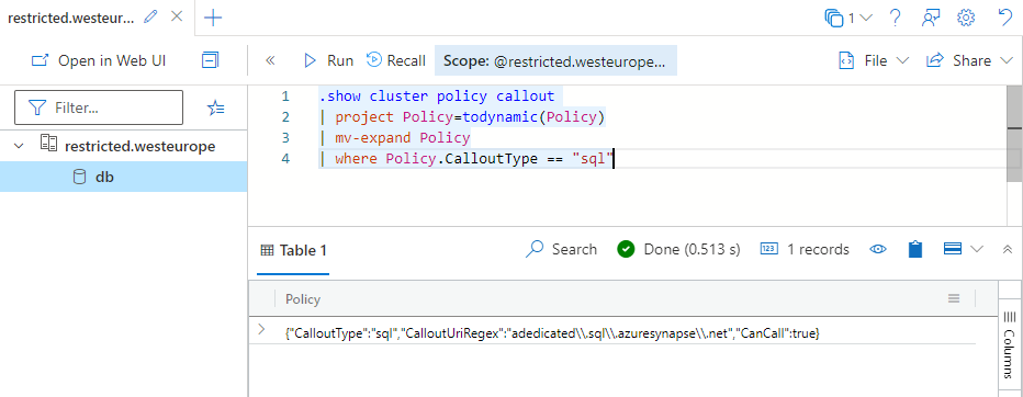 Screenshot of the restricted query page, showing a configured callout policy.