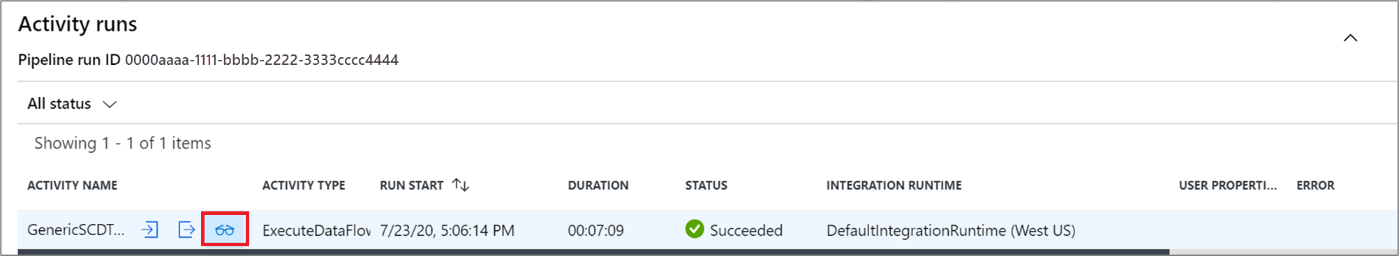 Screenshot shows the eyeglasses icon to see details of data flow execution.