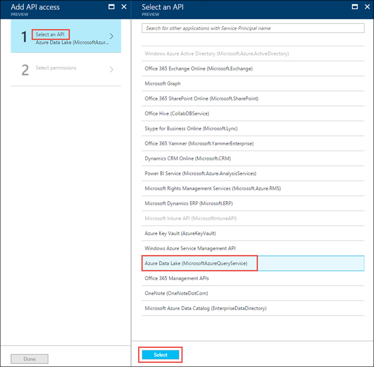 Screenshot of the Add API access blade with the Select an API option called out and the Select an API blade with the Azure Data Lake option and the Select option called out.