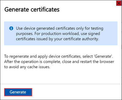 Screenshot of the Generate Certificates pane for an Azure Stack Edge device. The Generate button is highlighted.