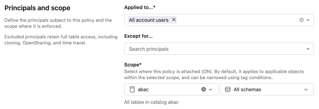 Example ABAC column mask policy settings for the Principals and scope section.