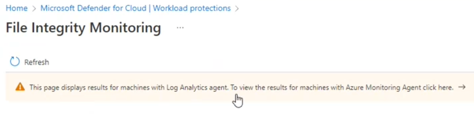 Screenshot of banner in File integrity monitoring to show the results for machines with Azure Monitor Agent.