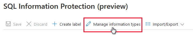 Manage information types for your information protection policy.