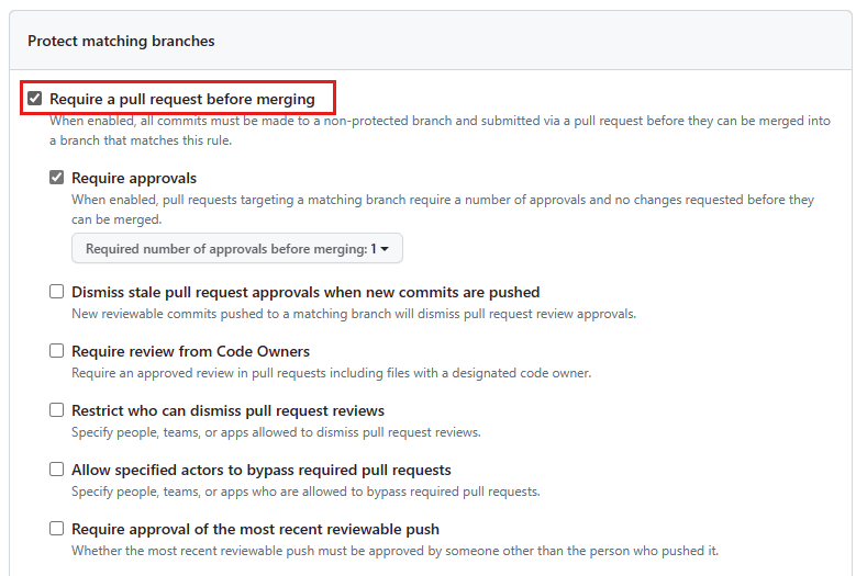 Screenshot showing protect matching branches with Require a pull request before merging selected and highlighted.