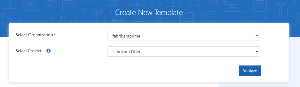Screenshot showing selections for new template and blue Analyze button.