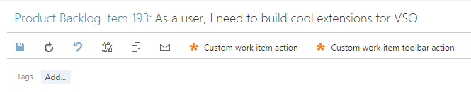 Custom work item toolbar actions.