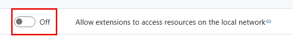 Screenshot showing the allow extensions to access local network resources toggle.