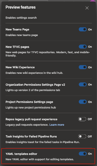 Enable YAML templates editor in preview features