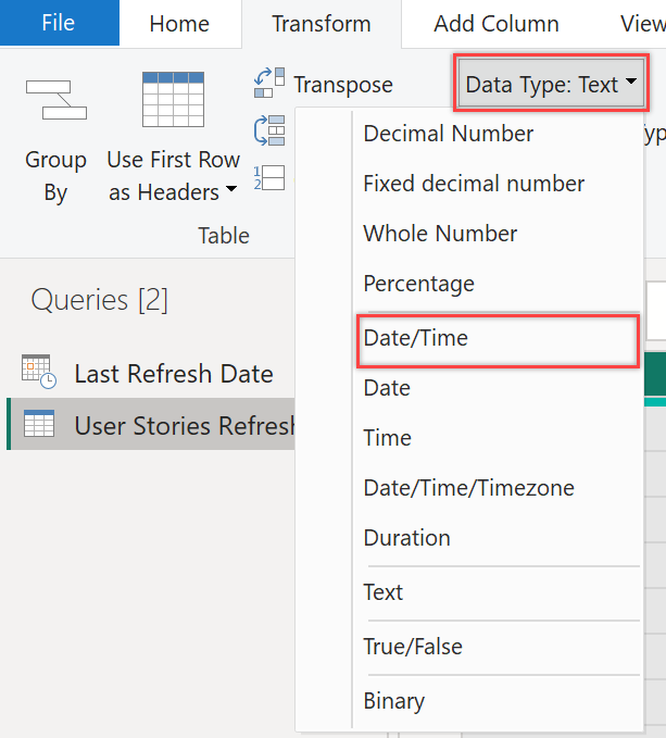 Screenshot of Transform menu, Change Data Type option to Date/Time. 