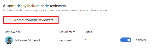 Enter the path and required reviewers
