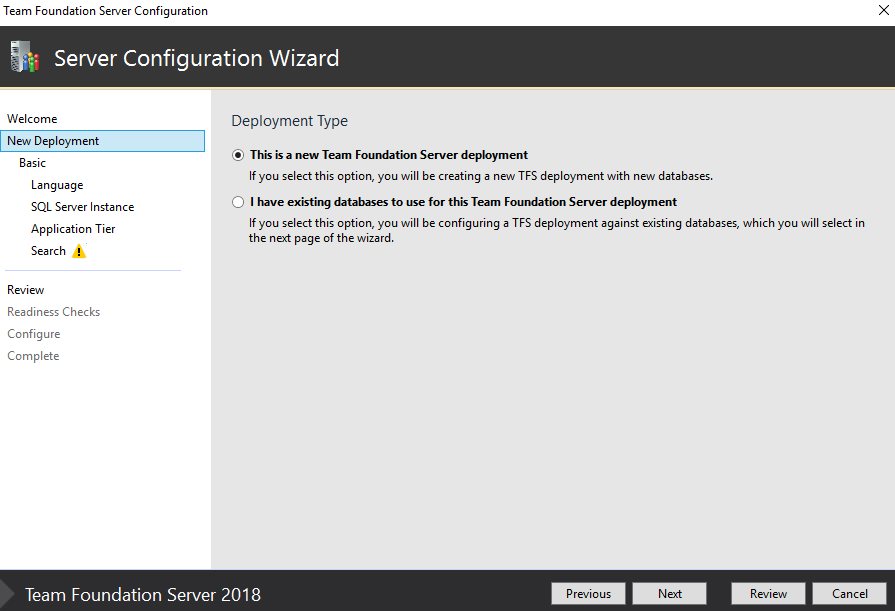 Screenshot of Server Configure Wizard, New Deployment page, TFS-2018. 