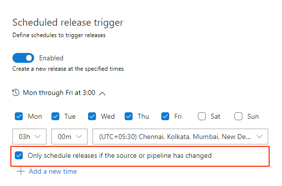 Screenshot of the Scheduled release trigger section with the Only schedule releases if the source or pipeline has changed option called out.