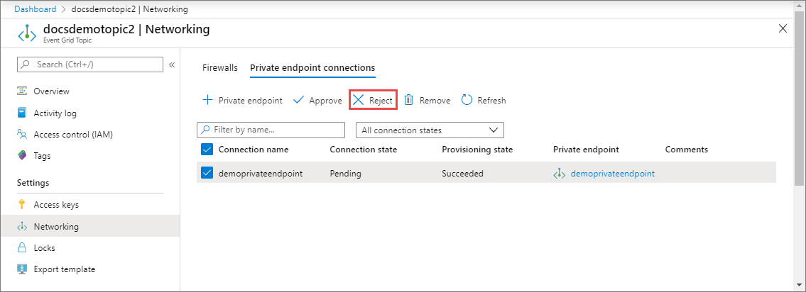 Screenshot that shows the "Networking - Private endpoint connections" with "Reject" selected.
