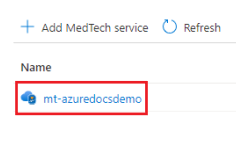 Screenshot of select the MedTech service you would like to display metrics for.
