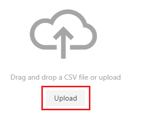 Upload option & select CSV