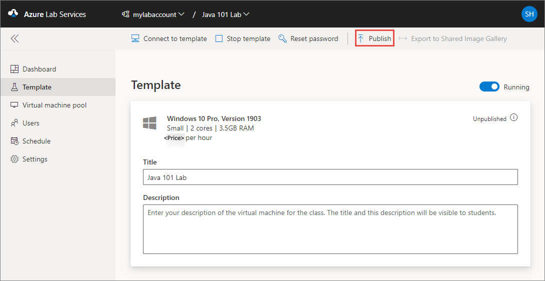 Screenshot that shows the Template window in the Azure Lab Services website, highlighting the Publish template button.