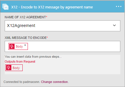 Enter X12 agreement name and XML message to encode