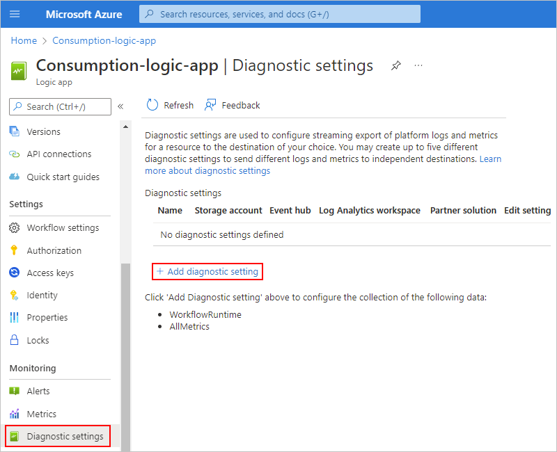 Screenshot showing Azure portal, Consumption logic app resource menu with 'Diagnostic settings' selected and then 'Add diagnostic setting' selected.