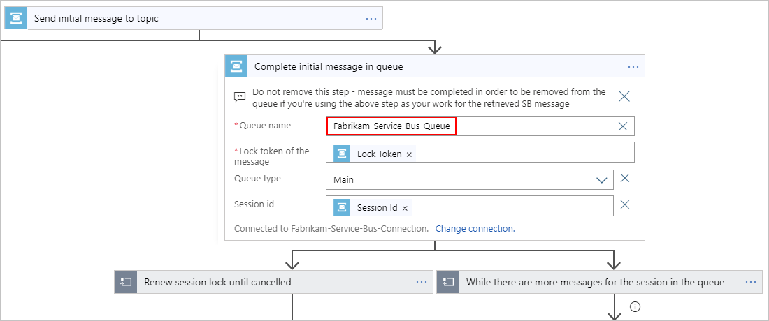 Service Bus action details for "Complete initial message in queue"