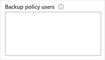 Screenshot of the Backup policy users field showing an empty text input field.