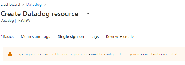 Single sign-on for linking to existing Datadog organization.