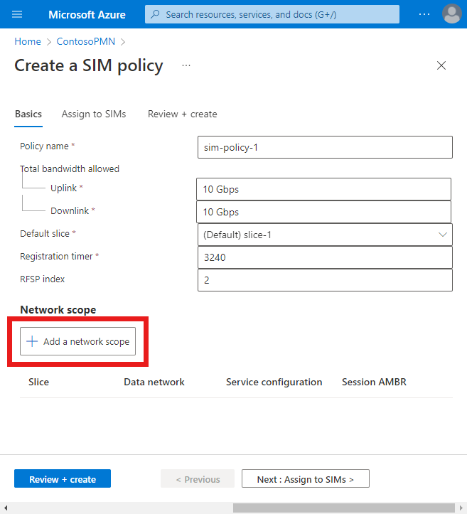 Screenshot of the Azure portal. It shows the basics tab for a SIM policy. The Add a network scope button is highlighted.