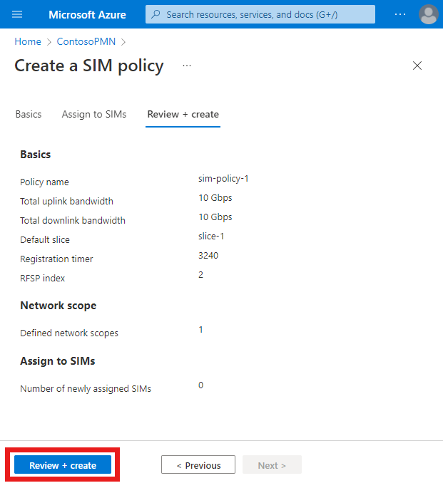 Screenshot of the Azure portal. It shows the Review and create tab for a SIM policy. The Review and create option is highlighted.