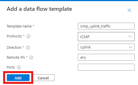 Screenshot of the Azure portal. The Add a data flow template pop-up is shown and the Add button is highlighted.