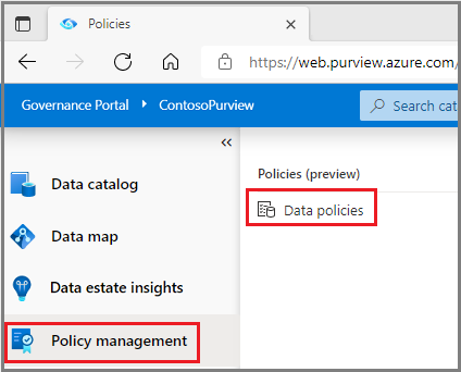 Screenshot showing the Microsoft Purview governance portal with the leftmost menu open, Policy Management highlighted, and Data Policies selected on the next page.