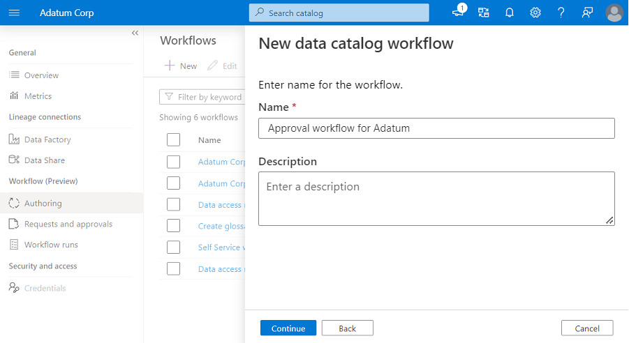 Screenshot showing the new data catalog workflow menu with a name entered into the name textbox.