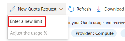 Screenshot of the Enter a new limit option in My quotas in the Azure portal.