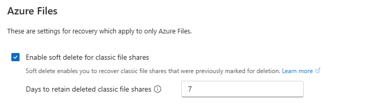 Screenshot of the Azure Files section of the Data protection tab, with soft delete enabled for 7 days.