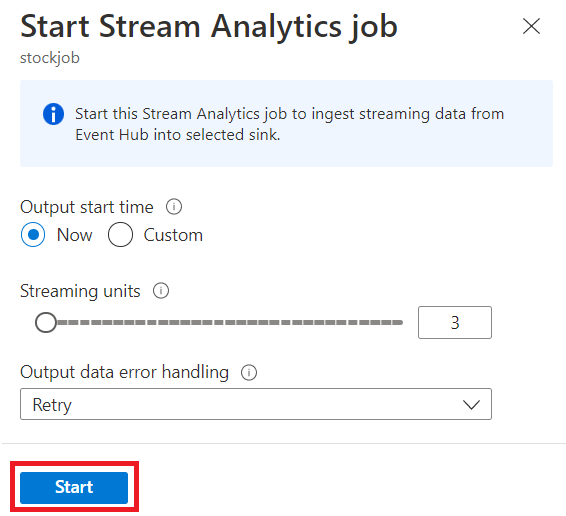 Screenshot showing the Start Stream Analytics job options where you can change the output time, set the number of streaming units, and select the Output data error handling options.