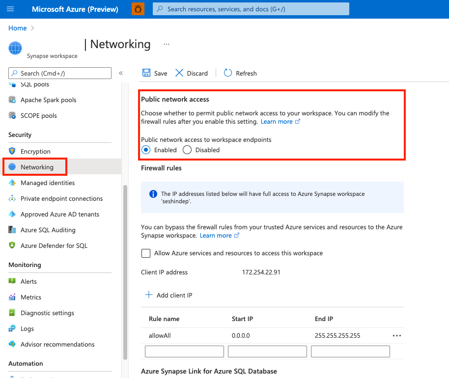 In an existing Synapse workspace, networking tab, public network access setting is enabled