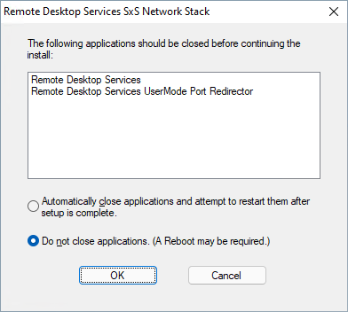 Screenshot showing prompt that Remote Desktop Services and Remote Desktop Services UserMode Port Redirector should be closed