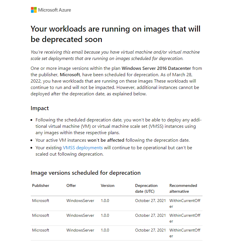 Screenshot of the email you might receive if you have virtual machines or scale sets that use an image that is going to be deprecated.