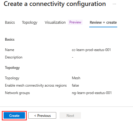Screenshot of the tab for reviewing and creating a connectivity configuration.