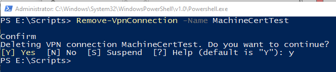Screenshot shows a PowerShell window that runs the command Remove-VpnConnection -Name MachineCertTest.