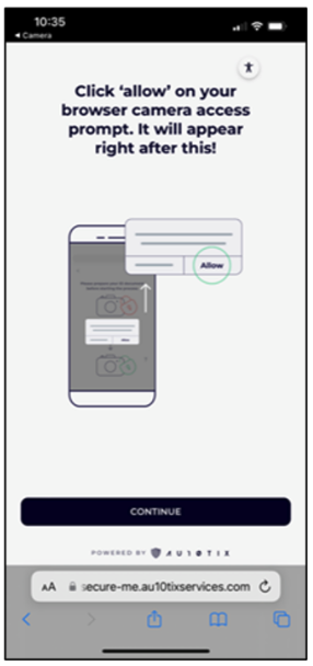 The AU10TIX mobile screen where you select Continue and select Allow so your browser has access to your device's camera.
