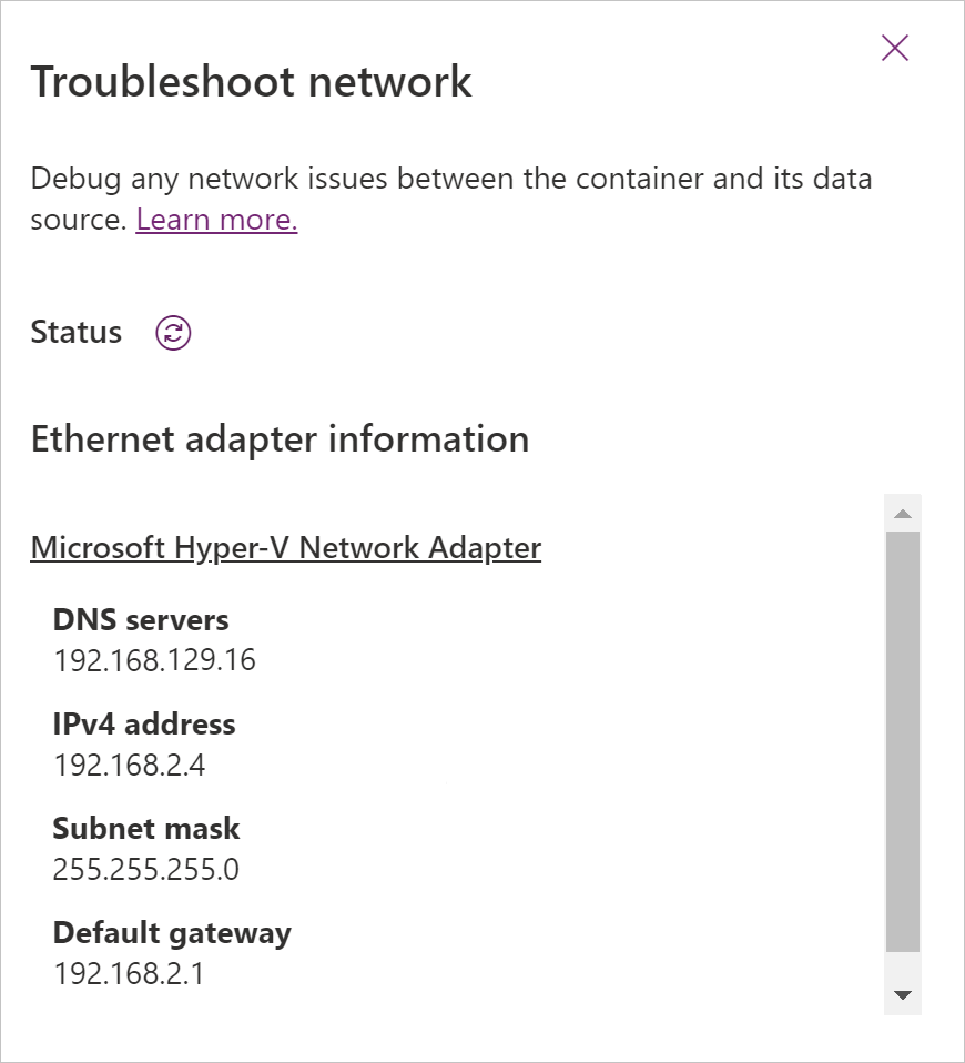 Image of the Troubleshoot network panel after the status check succeeded, with IP values displayed for DN servers, IPv4 address, Subnet mask, and Default gateway.