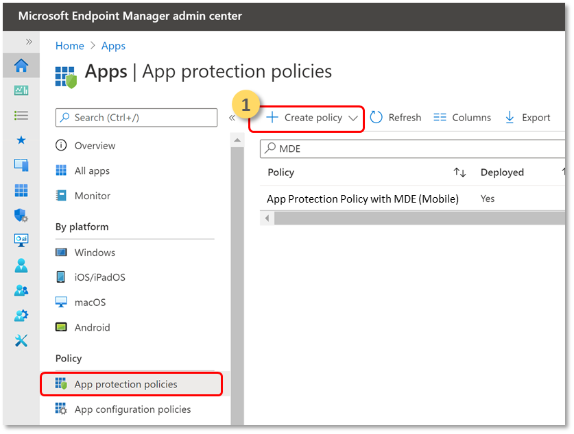 The Create policy tab on the App protection policies menu item