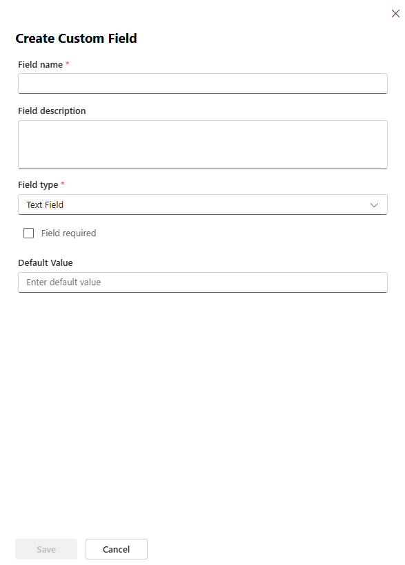 Screenshot showing the Create custom field pane with field name, type, required option, and default value settings.
