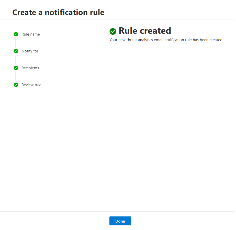 Screenshot of the rule created screen. A successfully created rule will display green checkmarks along the sidebar, and a big green check in the main area of the screen