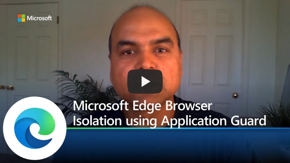 Browser isolation using Application Guard