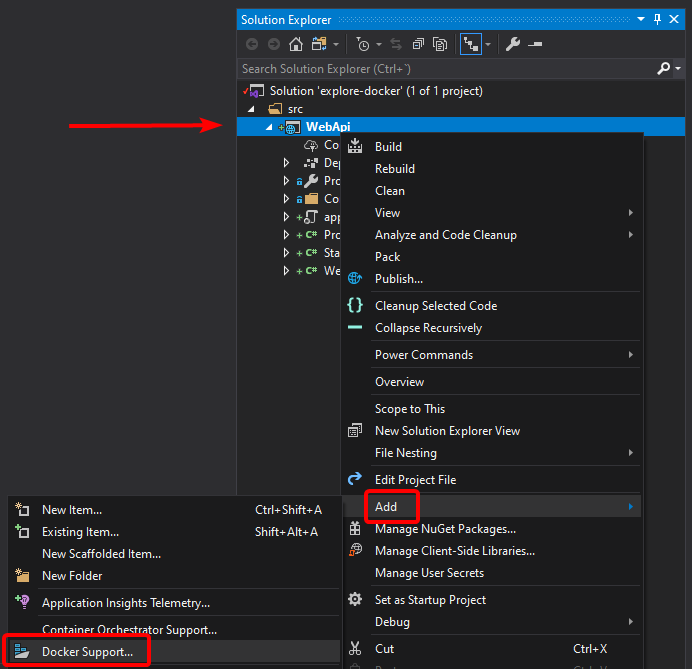 Context menu option to add Docker support to an existing project: Right-click (on the project) > Add > Docker Support.