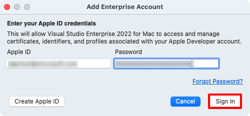 Add an Enterprise Apple Developer Account to Visual Studio for Mac.