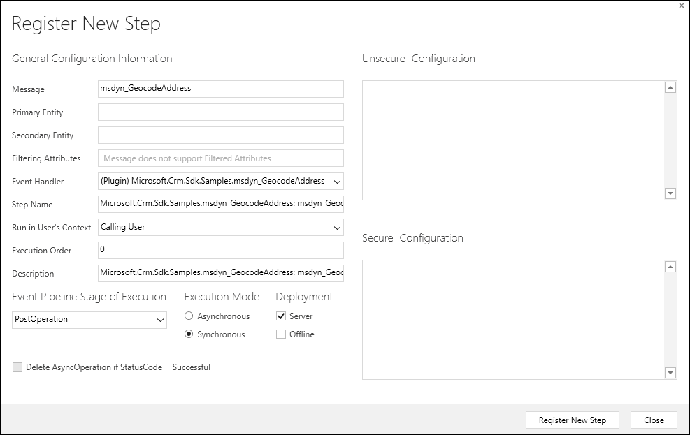 Screenshot showing the Register New Step Dialog window with the General Configuration Information filled out. The Execution Order is set to 0.