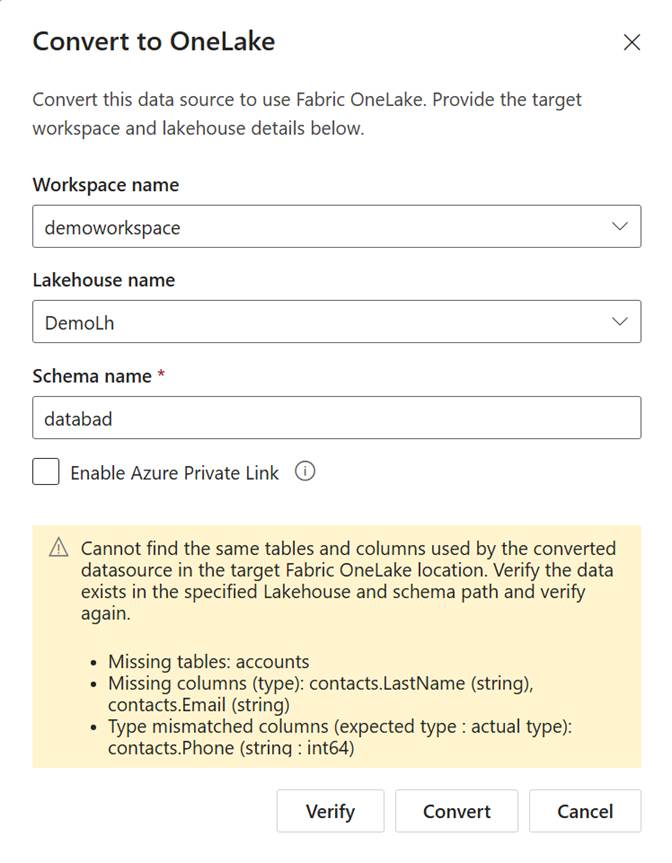 Screenshot of a successfully verified schema in the Convert to OneLake dialog.