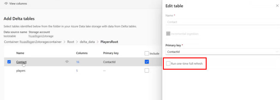 Edit table pane to select one-time full refresh.